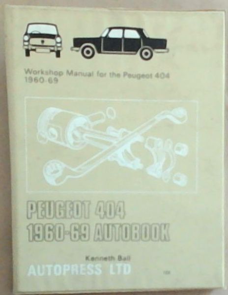 Peugeot 404 1960 - 69 Autobook. Workshop Manual
